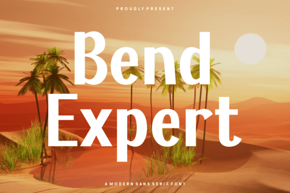 Bend Expert: A Clean Sans Serif Font for Modern Branding