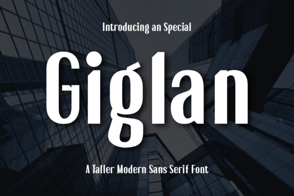Giglan: The Modern Sans Serif Font for Bold Web Design