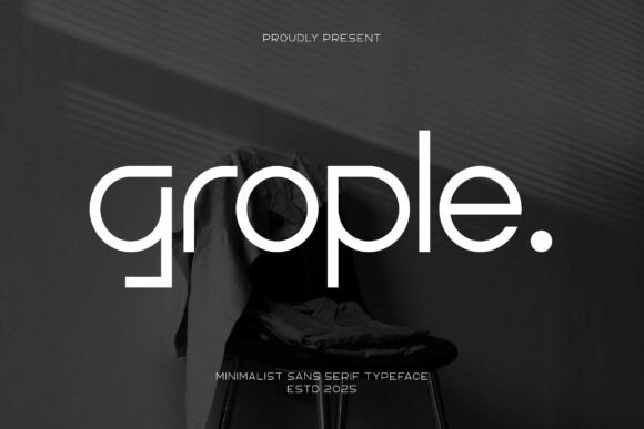 Grople: A Sleath Sans Serif Font for Modern Branding