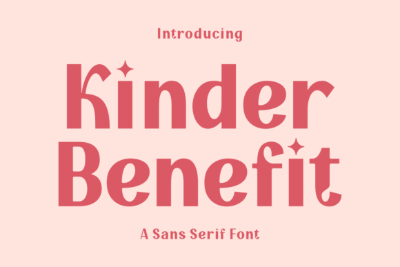 Kinder Benefit: A Playful Sans Serif Font for Warm Editorial Designs