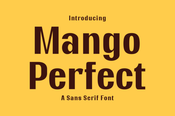Mango Perfect: A Bold Sans Serif Font for Handmade Branding and Product Design