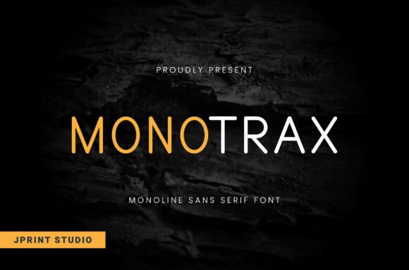 Monotrax: A Minimalist Sans Serif Font for Modern Branding