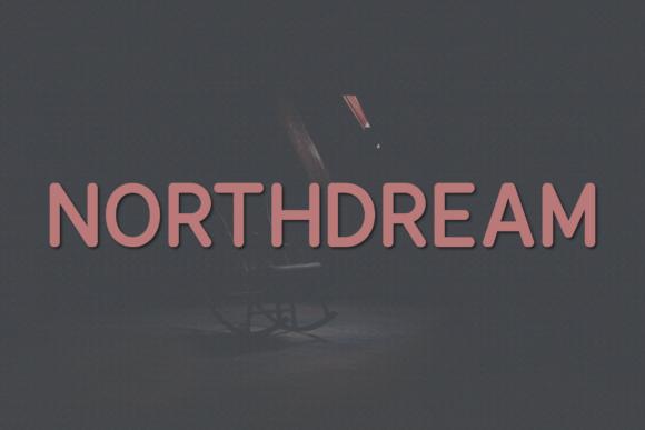 Northdream: A Modern Sans Serif Typeface for Campaign-Ready Design