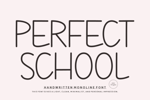 Perfect School: A Playful Sans Serif Font for Crafters and Sellers