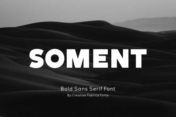 Soment: A Bold Sans Serif Font for Modern Branding